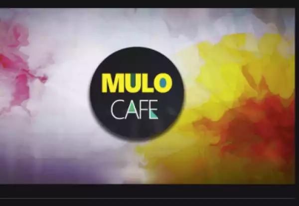 Mulo Cafe - Kwentra Puntra ft. Thabo Thato & Jobe London22